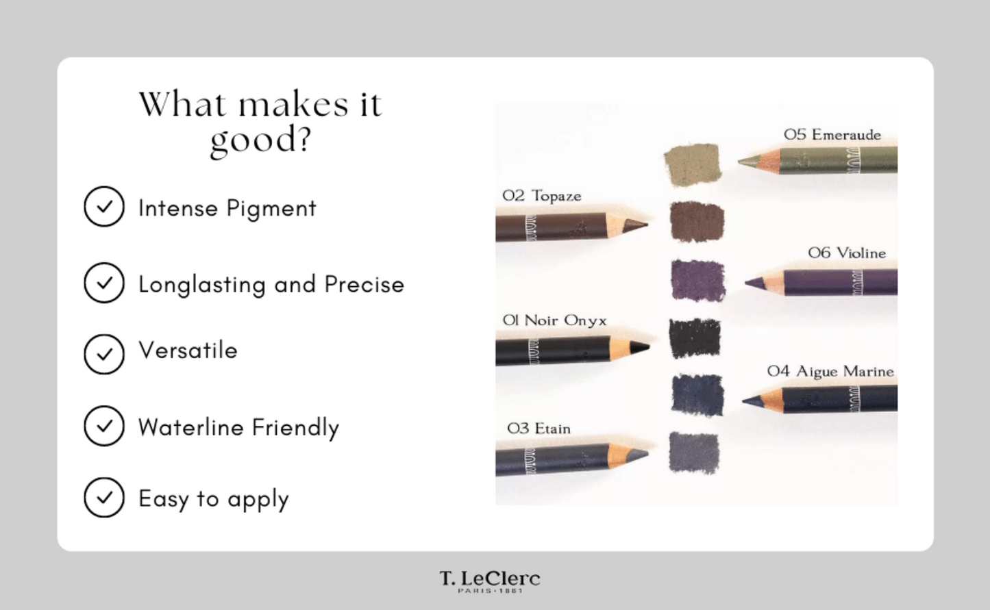 T. LeClerc Cosmetics Eye Pencil, 1.05 g / 0.04 oz